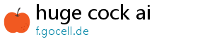 huge cock ai